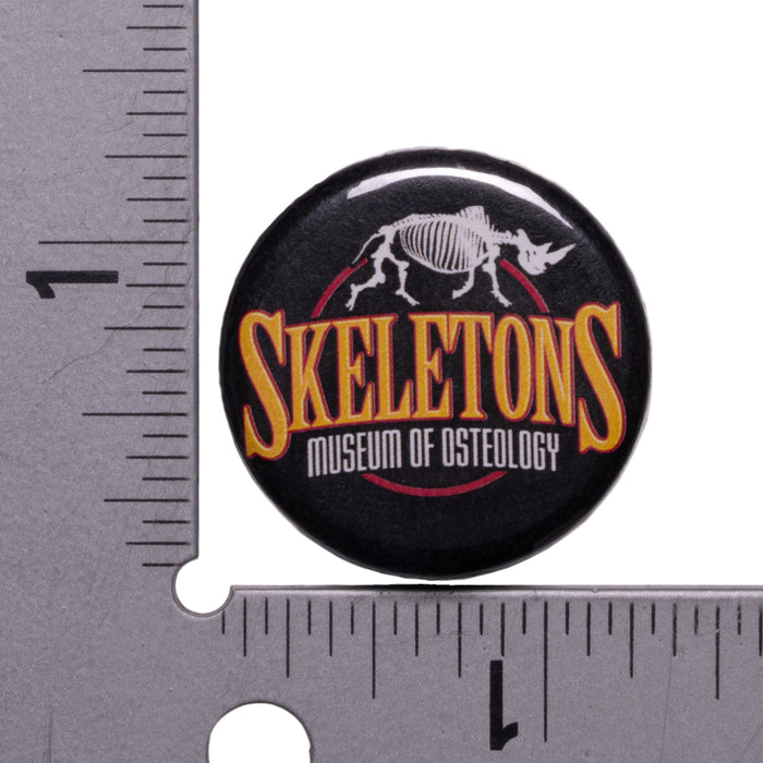 SKELETONS: Museum of Osteology Button